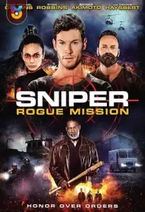 فیلم  تک تیرانداز: ماموریت سرکش 2022 Sniper Rogue Mission زیرنویس فارسی چسبیده