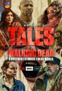 دانلود سریال  داستان مردگان متحرک 2022 Tales of the Walking Dead زیرنویس فارسی چسبیده