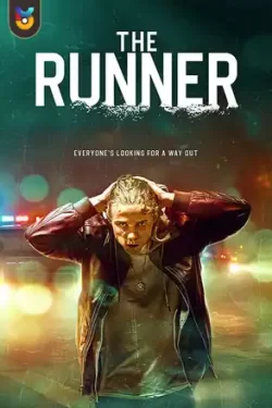 دانلود فیلم دونده The Runner 2021 دوبله فارسی