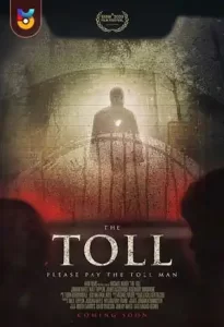 فیلم  تلفات 2020 The Toll زیرنویس فارسی چسبیده