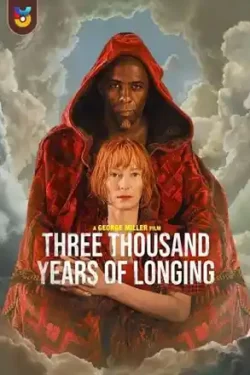 دانلود فیلم سه هزار سال حسرت Three Thousand Years of Longing 2022 دوبله فارسی