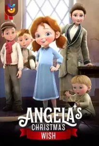 انیمیشن  آرزوی کریسمس آنجلا 2020 Angelas Christmas Wish دوبله فارسی