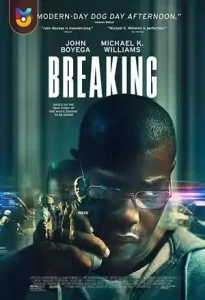 فیلم  شکستن 2022 Breaking زیرنویس فارسی چسبیده