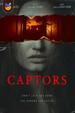 دانلود فیلم اسیرکنندگان Captors – Alone 2020 زیرنویس فارسی چسبیده