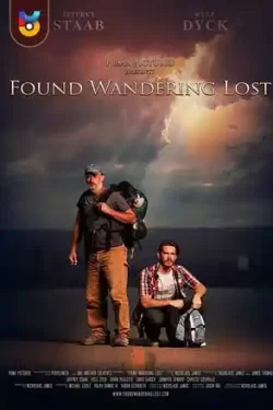 دانلود فیلم پیدا شدن سرگردان گمشده Found Wandering Lost 2022 زیرنویس فارسی چسبیده