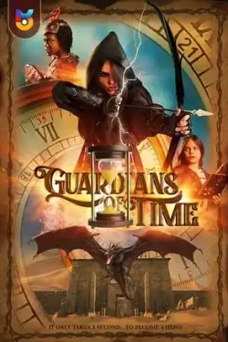 دانلود فیلم نگهبانان زمان Guardians of Time 2022 زیرنویس فارسی چسبیده