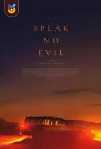 فیلم  بد حرف نزن 2022 Speak No Evil زیرنویس فارسی چسبیده