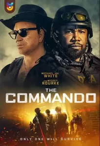 فیلم  کماندو 2022 The Commando زیرنویس فارسی چسبیده