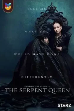 دانلود سریال ملکه اهریمنی The Serpent Queen 2022 زیرنویس فارسی چسبیده