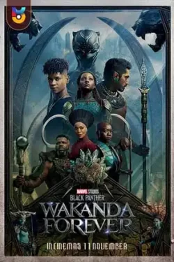 دانلود فیلم پلنگ سیاه ۲ : واکاندا تا ابد Black Panther-Wakanda Forever 2022 دوبله فارسی