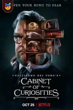 دانلود سریال قفسه عجایب گیلرمو دل تورو Guillermo del Toro’s Cabinet of Curiosities 2022 زیرنویس فارسی چسبیده