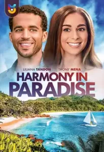 دانلود فیلم  هارمونی در بهشت 2022 Harmony in Paradise زیرنویس فارسی چسبیده