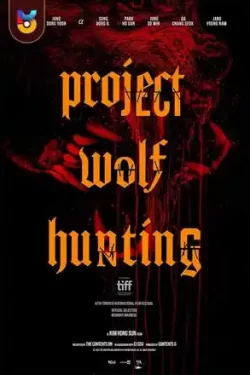 دانلود فیلم پروژه شکار گرگ Project Wolf Hunting 2022 زیرنویس فارسی چسبیده