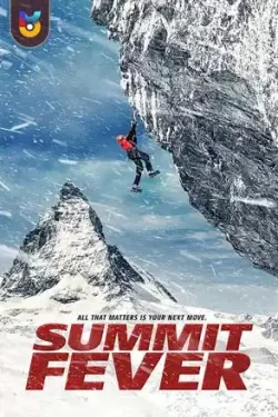 دانلود فیلم تب قله Summit Fever 2022 زیرنویس فارسی چسبیده