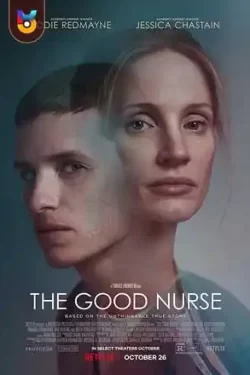 دانلود فیلم پرستار خوب The Good Nurse 2022 زیرنویس فارسی چسبیده