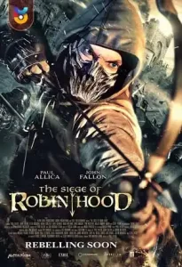 فیلم  محاصره رابین هود 2022 The Siege of Robin Hood زیرنویس فارسی چسبیده