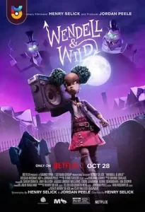 انیمیشن  وندل و وایلد 2022 Wendell and Wild زیرنویس فارسی چسبیده