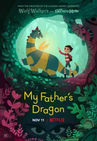 انیمیشن  اژدهای پدرم 2022 My Fathers Dragon زیرنویس فارسی چسبیده