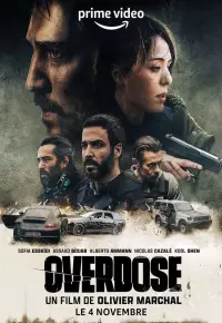 فیلم  اوردوز 2022 Overdose زیرنویس فارسی چسبیده