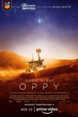 دانلود فیلم شب بخیر اوپی Good Night Oppy 2022 زیرنویس فارسی چسبیده