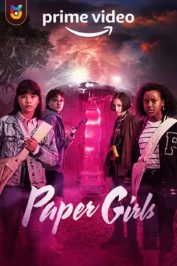 دانلود سریال دختران کاغذی Paper Girls 2022 زیرنویس فارسی چسبیده