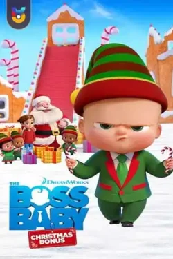 دانلود فیلم بچه رئیس – هدیه کریسمس The Boss Baby – Christmas Bonus 2022 زیرنویس فارسی چسبیده