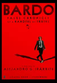 فیلم  باردو: شرح وقایع نادرست چند حقیقت 2022 Bardo: False Chronicle of a Handful of Truths زیرنویس فارسی چسبیده