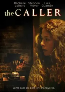 دانلود فیلم  تماس مرگبار 2011 The Caller زیرنویس فارسی چسبیده