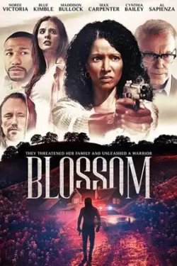 دانلود فیلم شکوفه Blossom 2023 زیرنویس فارسی چسبیده