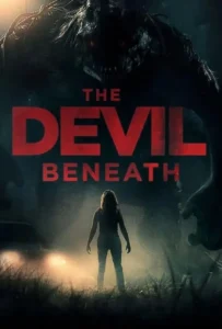 فیلم  شیطان نهفته 2023 Devil Beneath زیرنویس فارسی چسبیده