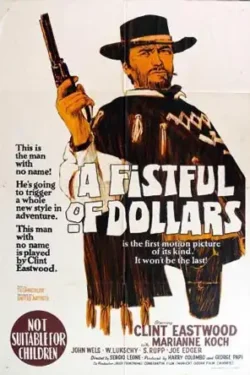 دانلود فیلم به خاطر یک مشت دلار A Fistful of Dollars 1964 زیرنویس فارسی چسبیده