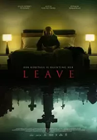 فیلم  ترک کردن 2022 Leave زیرنویس فارسی چسبیده