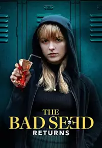 فیلم  بد ذات برمی گردد 2022 The Bad Seed Returns زیرنویس فارسی چسبیده