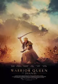 فیلم  ملکه جنگجو جانسی 2019 The Warrior Queen Of Jhansi زیرنویس فارسی چسبیده