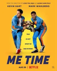 فیلم  زمانی برای خودم 2022 Me Time زیرنویس فارسی چسبیده