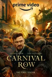 سریال  خیابان کارناوال فصل 2 2023 Carnival Row