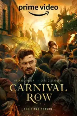 دانلود سریال خیابان کارناوال فصل ۲ Carnival Row 2023 زیرنویس فارسی چسبیده