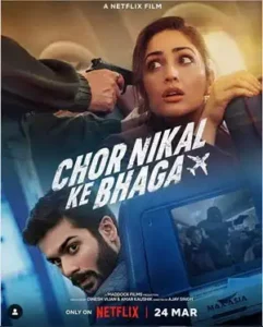 فیلم  فرار دزدها 2023 Chor Nikal Ke Bhaga دوبله فارسی