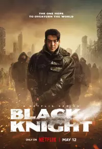 دانلود سریال شوالیه سیاه Black Knight 2023 دوبله فارسی و زیرنویس فارسی چسبیده