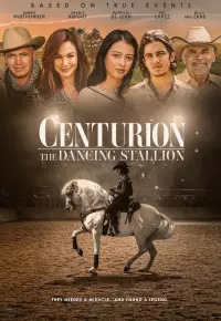 دانلود فیلم  سنتوریون نریان رقصنده 2023 Centurion The Dancing Stallion زیرنویس فارسی چسبیده