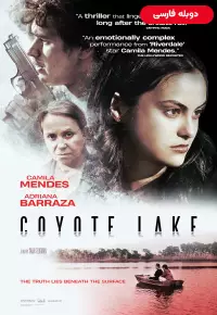 دانلود فیلم دریاچه کایوت Coyote Lake 2019 دوبله فارسی