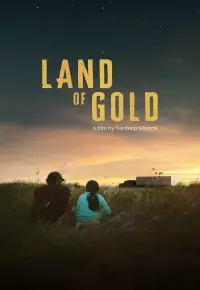 فیلم  سرزمین طلا 2022 Land of Gold زیرنویس فارسی چسبیده