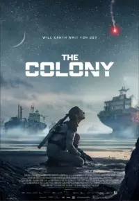 دانلود فیلم  مستعمره 2021 The Colony زیرنویس فارسی چسبیده