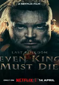 دانلود فیلم  آخرین پادشاهی هفت پادشاه باید بمیرد 2023 The Last Kingdom - Seven Kings Must Die دوبله فارسی