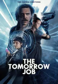 فیلم  کار فردا 2023 The Tomorrow Job زیرنویس فارسی چسبیده