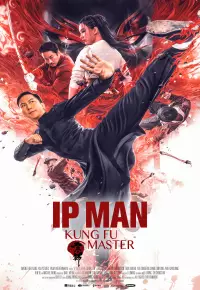 دانلود فیلم ایپ من استاد کونگ فو Ip Man Kung Fu Master 2019 زیرنویس فارسی چسبیده