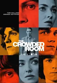 سریال  اتاق شلوغ 2023 The Crowded Room