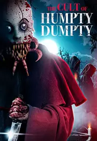 دانلود فیلم نفرین هامپتی دامپی ۲ Curse of Humpty Dumpty 2 2022 زیرنویس فارسی چسبیده