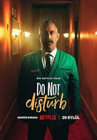 دانلود فیلم مزاحم نشوید Do Not Disturb 2023 زیرنویس فارسی چسبیده