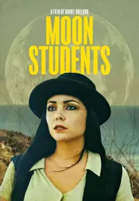 دانلود فیلم دانشجویان ماه Moon Students 2023 زیرنویس فارسی چسبیده